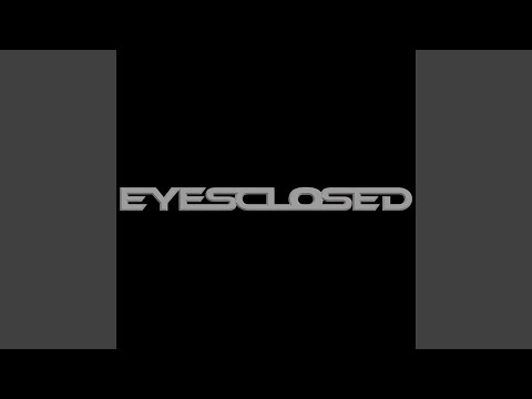 EYES CLOSED (with ZAYN) (Preview)