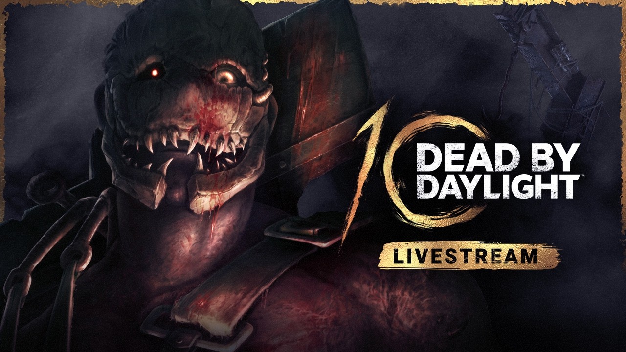 Dead by Daylight | 10th Anniversary Broadcast