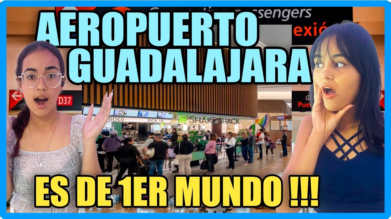 RENUEVAN EL AEROPUERTO DE GUADALAJARA, ACTUALIZACIÓN 2024 ES DEL 1ER MUNDO, CUBANAS REACCIONAN