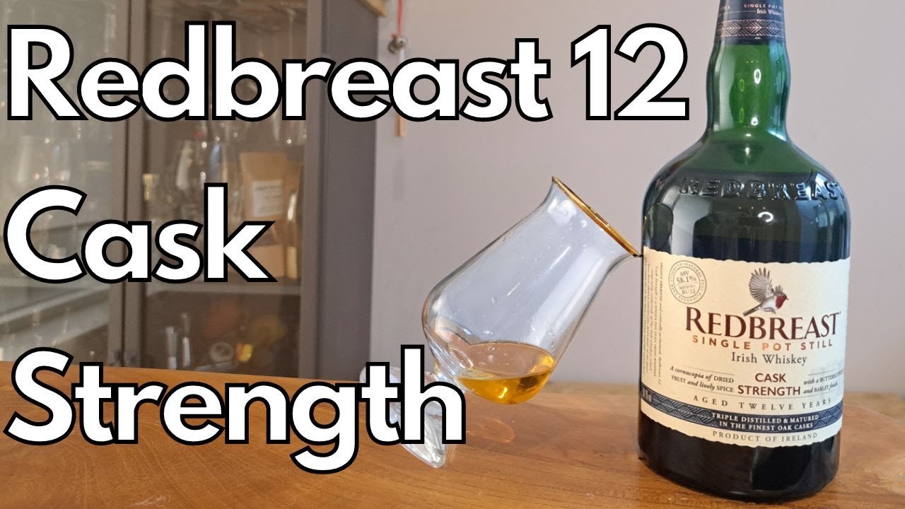 Redbreast 12 Cask Strength Irish Whiskey REVIEW Is it The BEST Irish Whiskey? YouTube