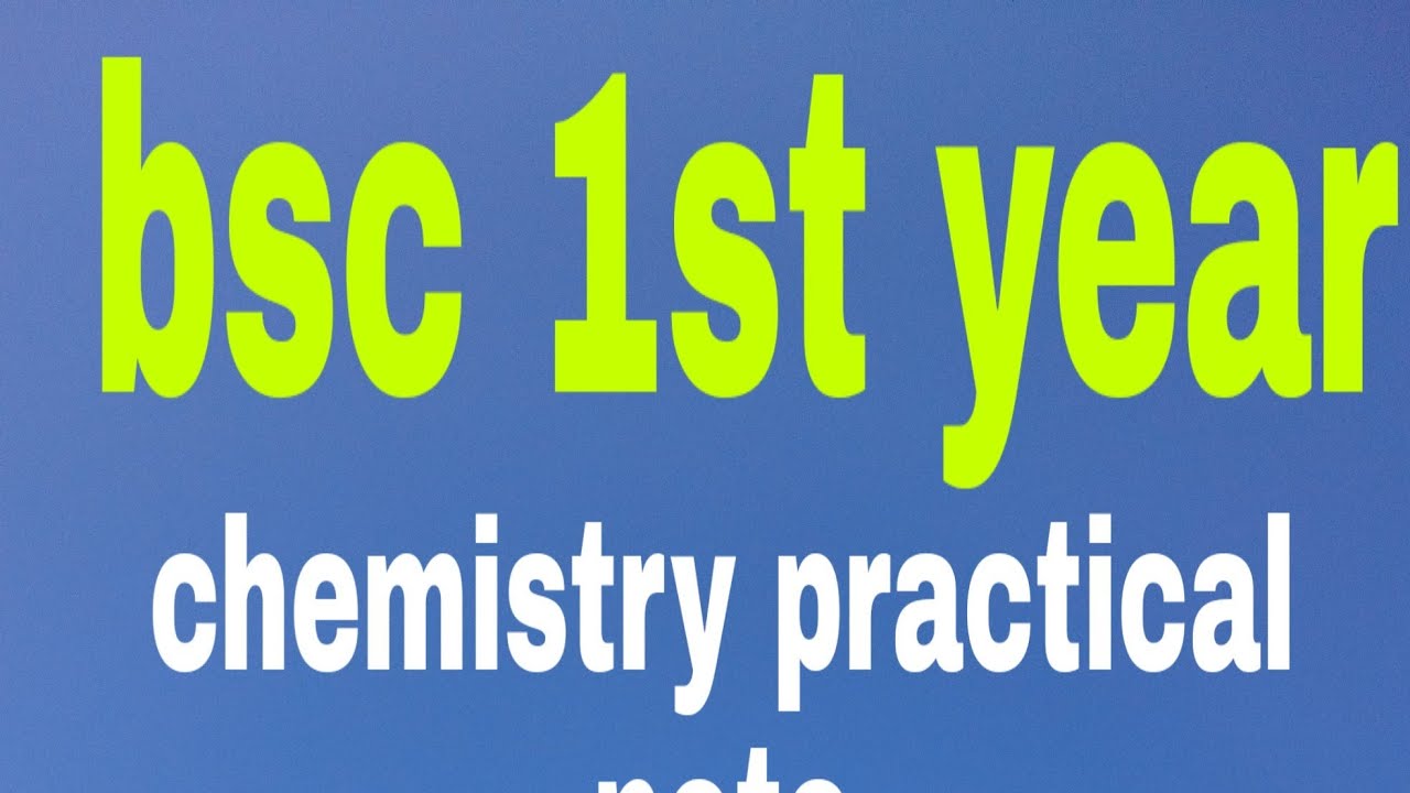 BSc first year chemistry practical part 1 - YouTube