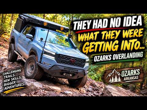 They Had No Idea What They Were Getting Into… Ozarks Overlanding