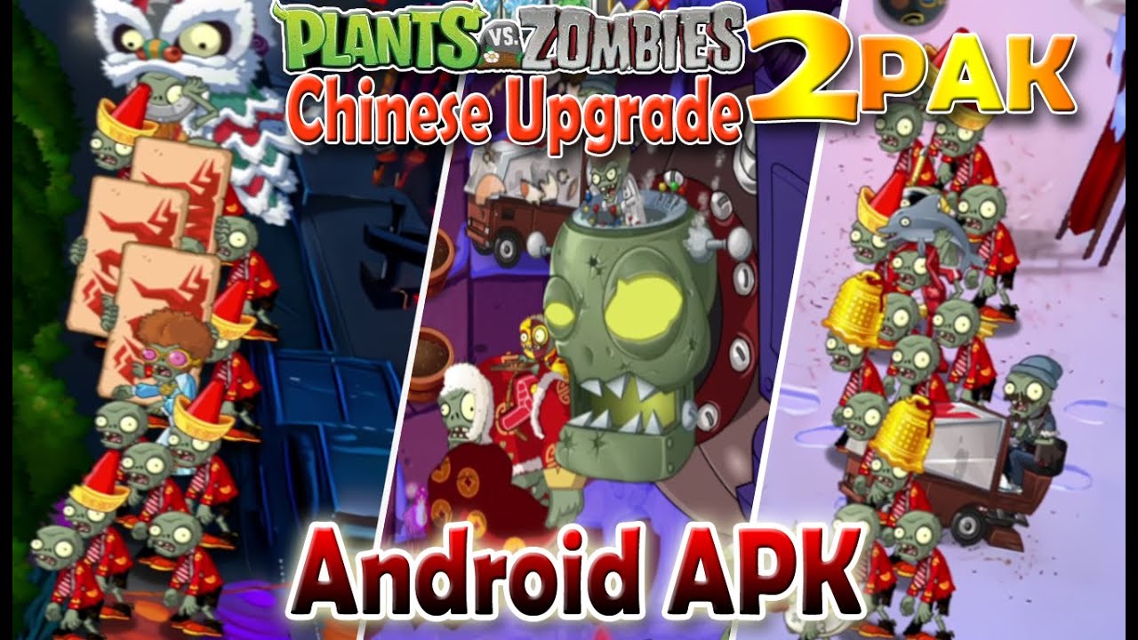 PVZ Android APK l PvZ 2PAK Chinese Upgrade l Link Download & Gameplay