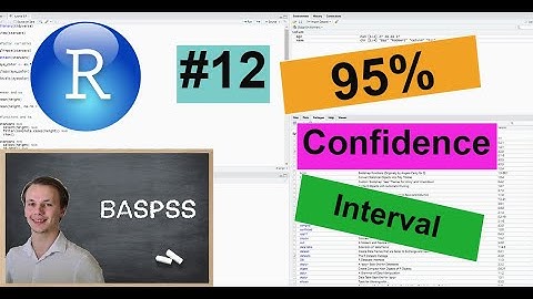 R & R Studio #12 The 95% Confidence Interval