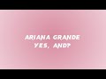 Ariana grande  yes and lyrics 