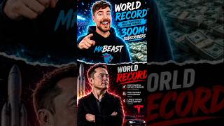 WORLD RECORD 🌏 Mr Beast VS Elon Musk 🤯 !! #elonmusk #mrbeast #shorts
