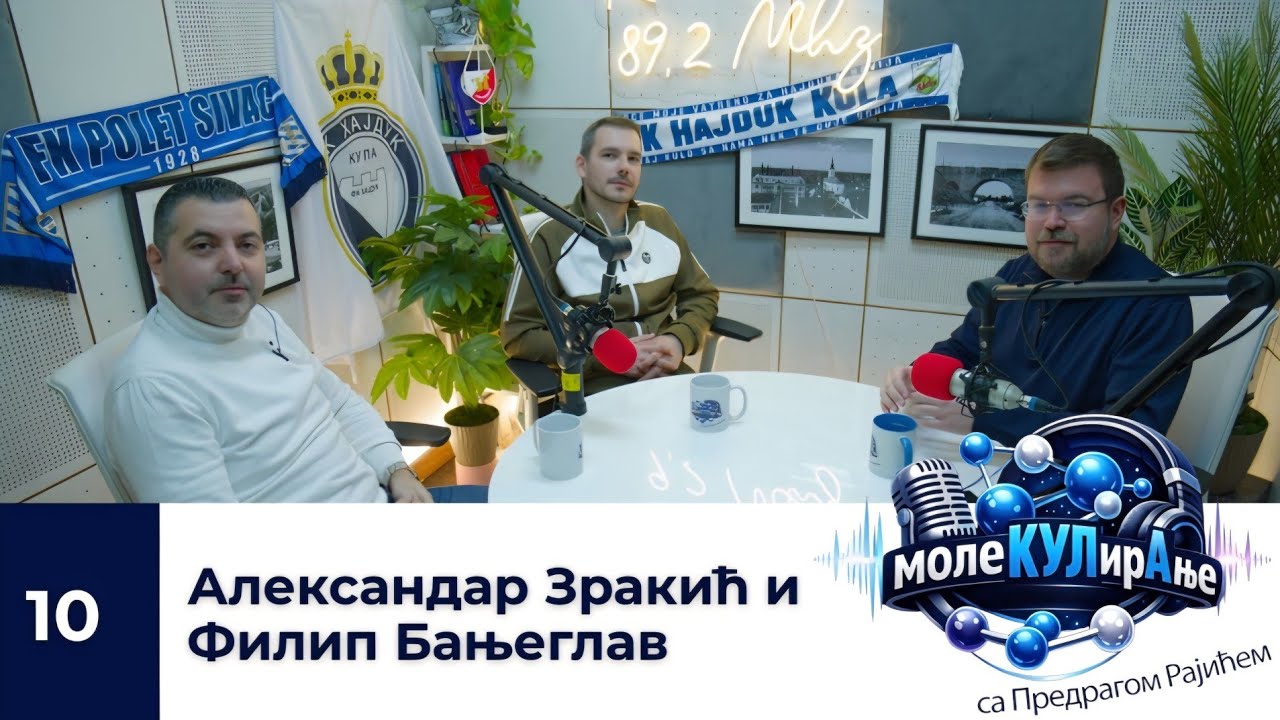 Aleksandar Zrakić i Filip Banjeglav // moleKULirAnje sa Predragom Rajićem - No. 10