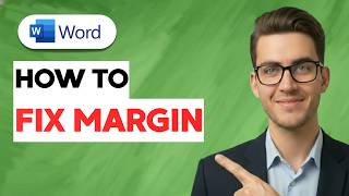 How to Fix Microsoft Word Margin [2026 Full Guide]