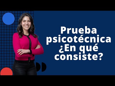 Pruebas psicotécnicas ¿En qué consiste? 📝🤓