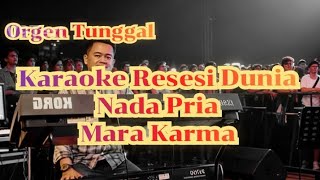 Karaoke Resesi Dunia Mara Karma Orgen Tunggal Korg pa 600
