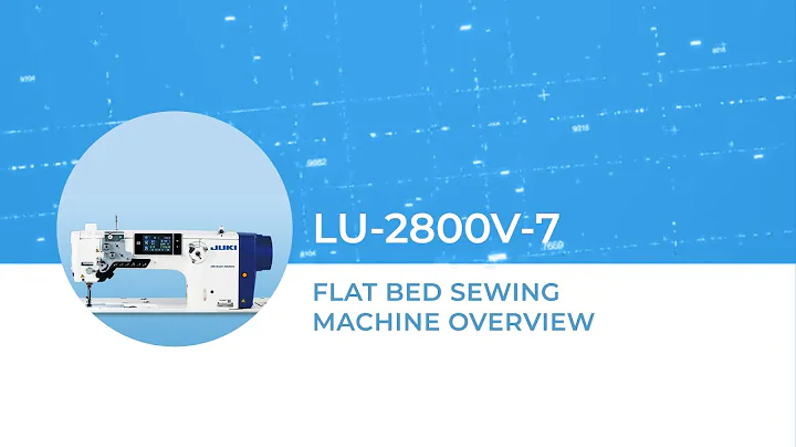JUKI LU-2800V-7 Flat Bed Sewing Machine Overview
