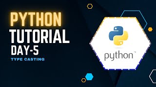 Famous Python 45 days challenge :Day 5 Type casting Profile