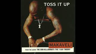 Makaveli (2Pac) - Toss It Up (Album Version)