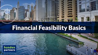 Financial Feasibility Basics | Hunden Partners