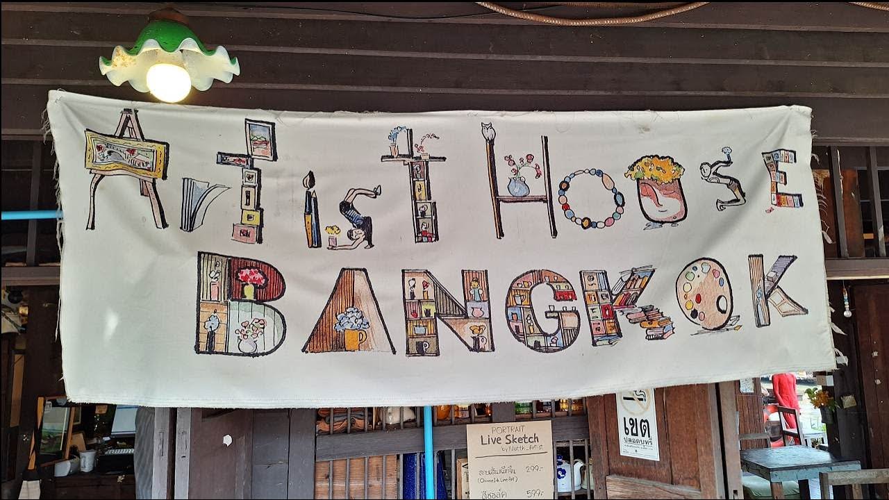 The Artist House - Bangkok, Thailand