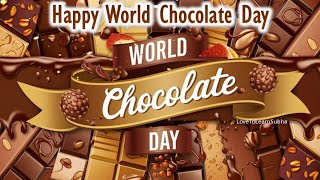 World Chocolate Day Whatsapp Status World Chocolate Day 2026World Chocolate Day Status Chocolates