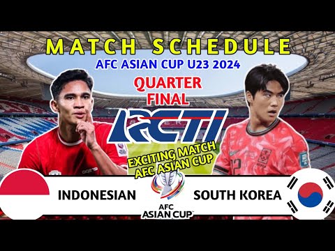 Jadwal 8 BESAR Piala Asia U23 2024 - Timnas Indonesia U23 vs Korea Selatan U23