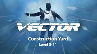 Vector Remastered | Technology Park Level 3-11 | 3 Stars