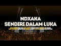 NDX AKA Sendiri Dalam Luka Official Lyric Video