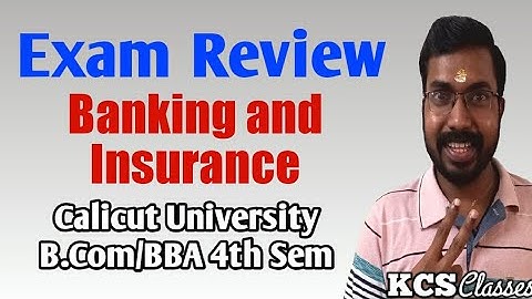 Exam Review|Banking and Insurance|Calicut University Bcom/BBA 4th Semester
