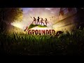 Grounded. "Дорогая, я уменьшил детей"  вместе с  BesKrovi