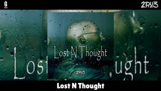 Watch 2ru3 Lost N Thought video