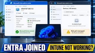 Entra Joined But Intune Isn't Working Here's Why (2026) #MicrosoftIntune #MicrosoftEntra #Intune