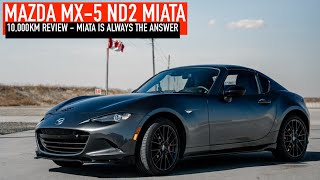 Why Miata Is Always The Answer - My MX-5 Miata ND2 10,000KM Review Mazda Mx 5 Miata Long Term Test 9 Things We Ve Learned