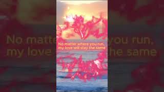 Baby, I’m Right Here (Lyrics)