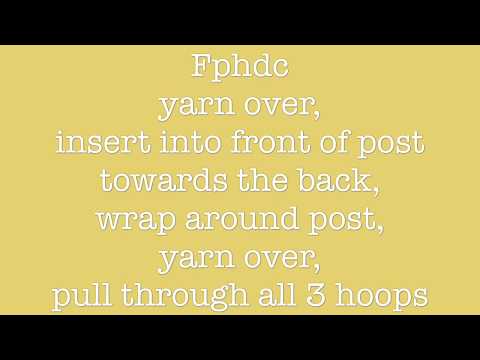 Front post half double crochet and Back post half double tutorial