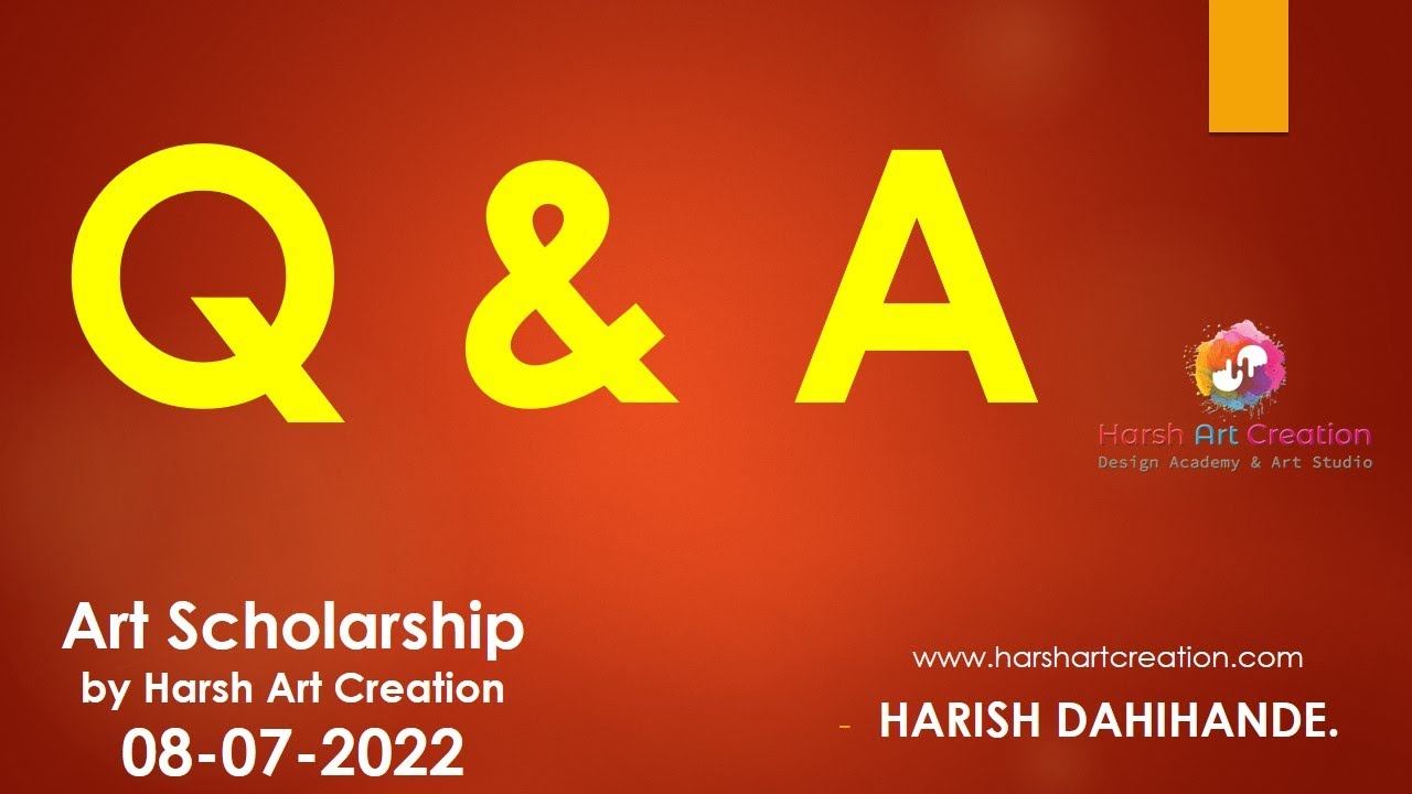 Q & A Session by Harsh Art Creation