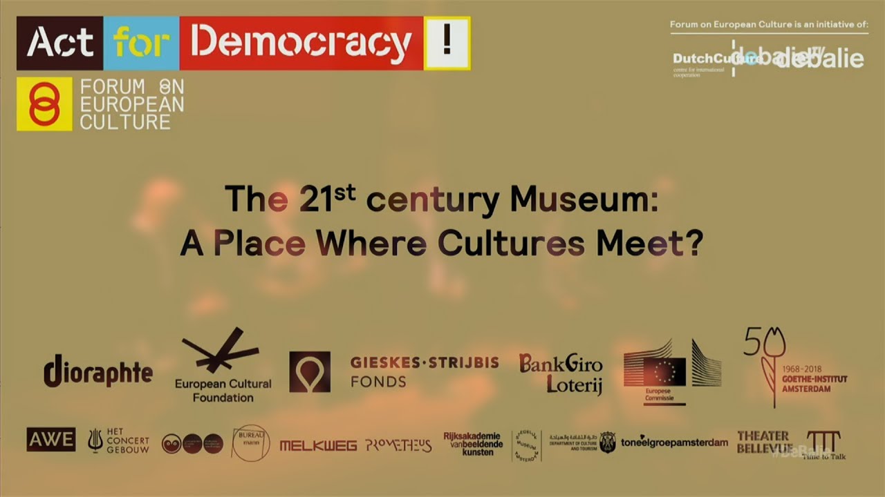 The 21st century Museum: A place where cultures meet? - Forum on European Culture 2018 grotech