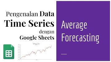 TS 02 | Average Forecasting | Peramalan Data Deret Waktu
