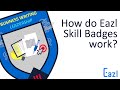 Learn How Eazl Skill Badges Work