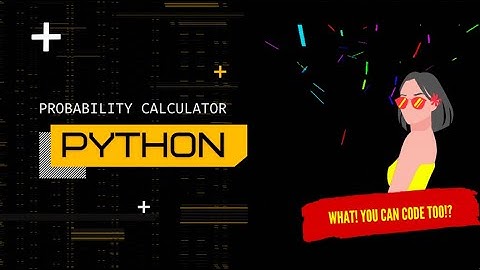 Probability Calculator with Python | freeCodeCamp