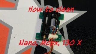 How to clean servos on a Blade Nano, Mcpx BL or 130 X