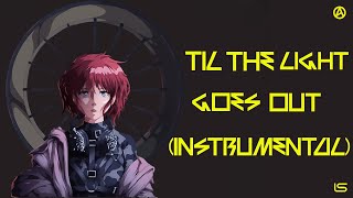 Til the Light Goes Out (Instrumental) - Lindsey Stirling