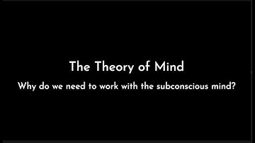 Hypnosis + The Power of the Subconscious Mind | Theory of Mind