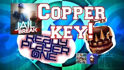 How to get the Copper Key | ReadyPlayerOne Event | Jailbreak | Roblox
