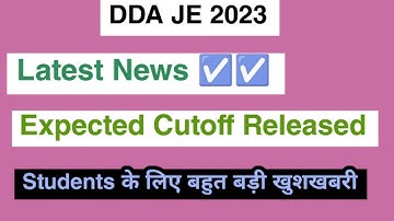 DDA JE 2023 Expected Cutoff | How to check Expected Cutoff Updated Details 2023