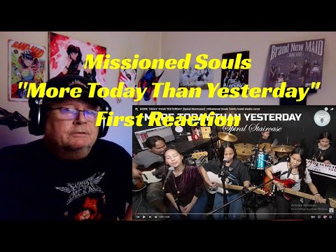 Missioned Souls - "More Today Than Yesterday" - First Reaction