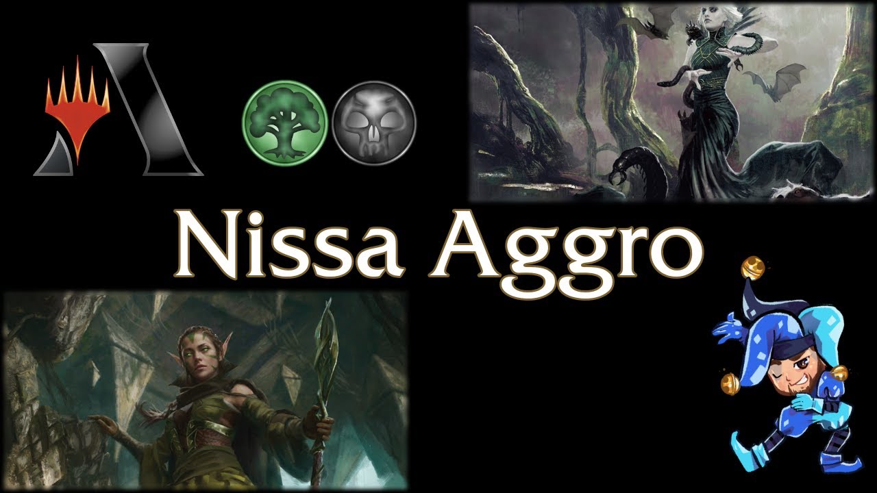 Black Green Nissa Aggro - Standard 2022 Magic Arena Deck - August 2nd, 2021