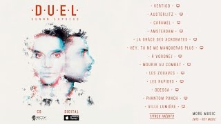 DUEL - Hey, tu ne me manqueras plus
