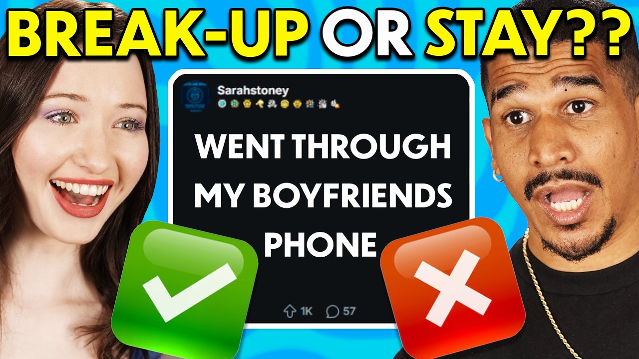 Would You Break-Up or Stay In These Relationships?