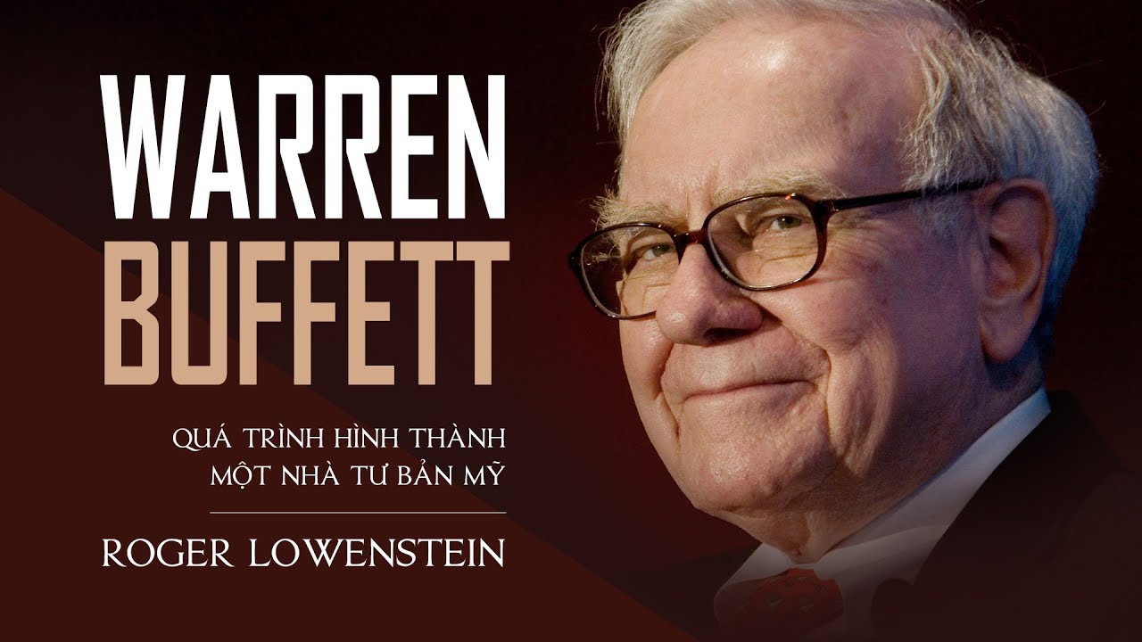 [Sách nói] Warren Buffett - Quá Trình Hình Thành Một Nhà Tư Bản Mỹ - Chương 1 | Roger Lowenstein