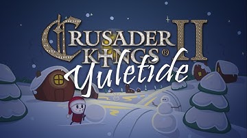 Crusader Kings II - Yuletide Carol, Animated