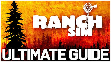 ULTIMATE Ranch Simulator Beginnersgids - Ranch Simulator Tips en trucs