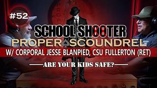EP-52 / Corporal Jesse Blanpied, CSU Fullerton Police (Ret) #truecrimes