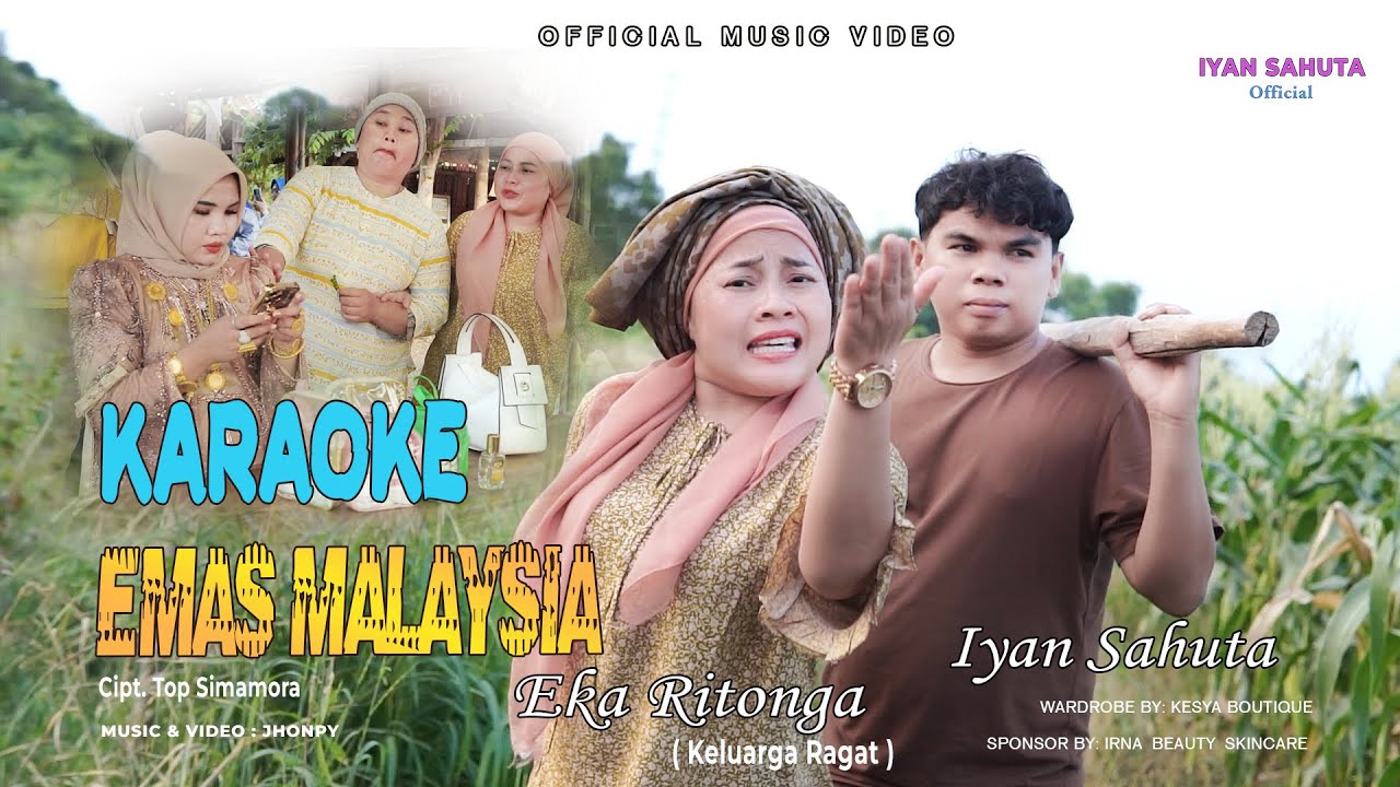 Karaoke Emas Malaysia - Iyan Sahuta ft Eka Ritonga ( Keluarga Ragat )  - Official Music Video