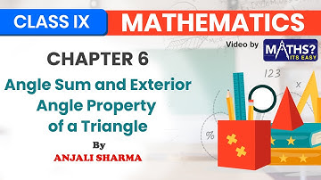 Angle Sum Property of a Triangle | Ep 9 | Lines and Angles | Chapter 6 | Class 9 | Maths Its Easy